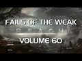 Halo Reach: Fails of the Weak Volume 60 (Funny Halo Bloopers and Screw-Ups!)