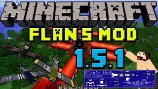 Minecraft Mods: Como Instalar y Descargar FLAN'S (armas y aviones) MOD