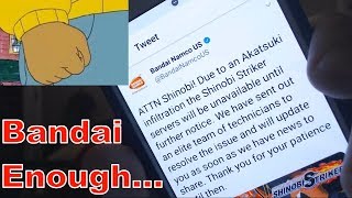 Bandai Enough...(Shinobi Striker Maintenance Rant)