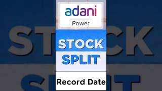 Adani Power Stock Split Record Date Adani Power Share Latest News Adani Power Share Price
