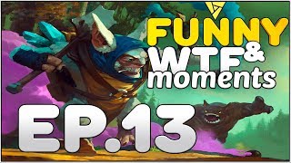ARTIFACT - Funny & WTF Moments - EP.13
