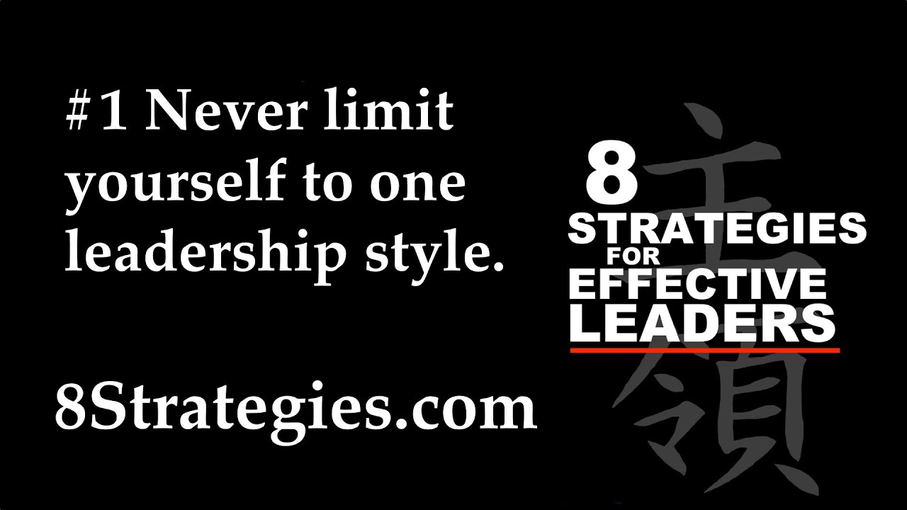 8 STRATEGIES for EFFECTIVE LEADERS
