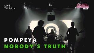 Pompeya - Nobodys Truth