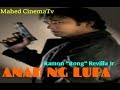 New Action Movies Anak ng Lupa Ramong "Bong" Revilla Jr (1987) Tagalog Full Movie