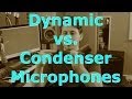 Condenser Microphone vs Dynamic Microphone