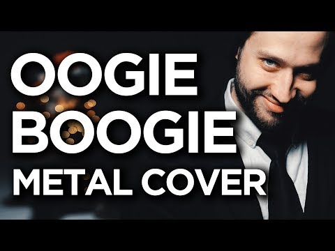 NIGHTMARE BEFORE CHRISTMAS - Oogie Boogie's Song - (METAL cover version) NIGHTMARE BEFORE CHRISTMAS - Oogie Boogie's Song - (METAL cover version)