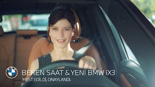 BEREN SAAT & YENİ BMW iX3