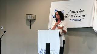 2019 08 11 Amanda Pope Centre for Spiritual Living Kelowna Sunday Message