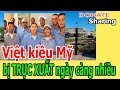 Việt k,i,ề,u Mỹ b,ị TR-Ụ-C X-U-Ấ-T ngày càng nhiều - Donate Sharing