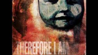 Watch Therefore I Am You Leave video