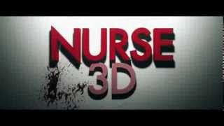 NURSE 3D Movie Trailer 2014 Low