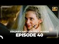 Magnificent Century: Kosem Episode 40 (English Subtitle) (4K)