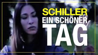 Schiller - Ein Schöner Tag