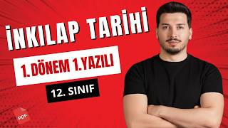 12. Sınıf İnkılap Tarihi - 1. Dönem 1. Yazılı Provası - Genel Tekrar 2026