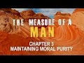 Ch. 3 Maintaining Moral Purity