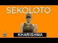 Kharishma - Sekoloto (Original)