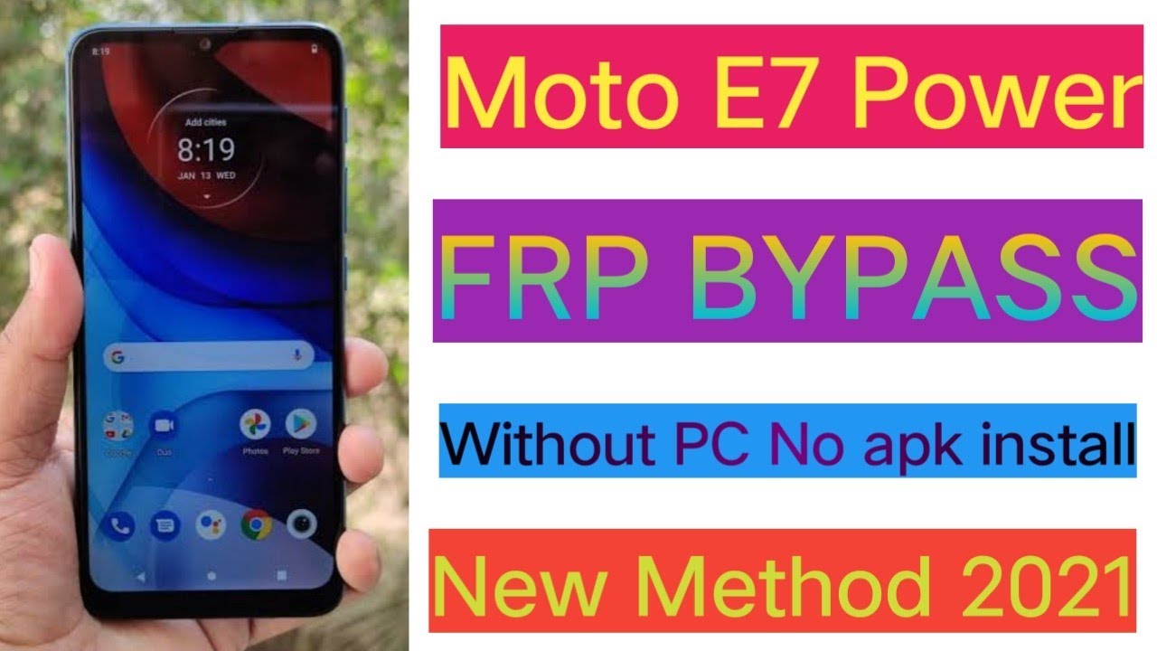 Moto E7 Power FRP BYPASS | New Method | Without PC | Moto E7 Power FRP BYPASS | New Method | Without PC |