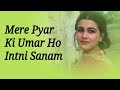 Mere Pyaar Ki Umar Ho Itni Sanam" Full Video | Waaris | Lata Mangeshkar | Amrita Singh, Raj Babbar