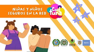 NIÑAS Y NIÑOS SEGUROS EN LA RED | COOLTURA REVISTA INFANTIL