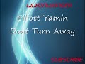 Elliott Yamin - Don't Turn Away NEW(with DL Link)