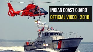 Indian Coast Guard Official Video - 2018