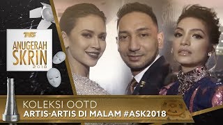 Koleksi OOTD Artis - Artis di Malam #ASK2018 | #SlowmoChallenge