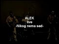 Nikog Nema Sad Video preview