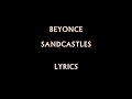 Beyonce - Sandcastles (Lyrics) #3 Beyonce - Sandcastles (Lyrics) #2