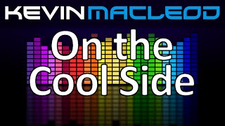 Kevin Macleod On The Cool Side