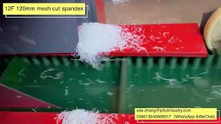 12F 120Mm Mesh Cut Spandex , Soft Material Fiber Cutting Shredder