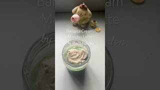 Part 31 Banana Cream Matcha Latte By Withbrandon