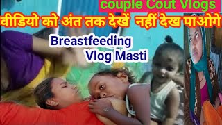 Good Morning Freand Breastfeeding Dasi Vlog