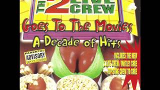 Watch 2 Live Crew Hangin Out video