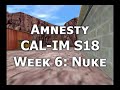 CAL-IM s19 Week 6: Amnesty vs Dys on Nuke