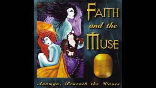Watch Faith  The Muse Annwyn Beneath The Waves video