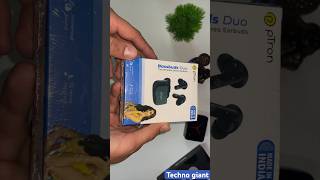 Ptron Bbuds Duo Unboxing
