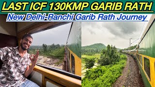 12878 New Delhi- Ranchi Garib Rath Express Full Journey Last Icf 130 Kmp Icf Garib Rath Express
