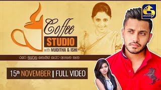 COFFEE STUDIO WITH MUDITHA AND ISHI II 2020-11-15