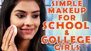 Simple Makeup For School And College Girls | Makeup Tutorial | For Teenagers | Foxy Simple Makeup For School And College Girls | Makeup Tutorial | For Teenagers | Foxy