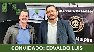 EMPREENDEDOR EDVALDO LUIS, NO PROGRAMA ESPAÇO AMPE.