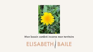 Chant Postural - Mon bassin CAMBRÉ incarne mon territoire, mon espace de souveraineté#7