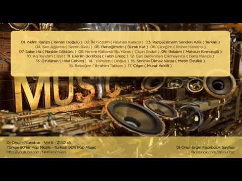 Dj Onur - 90'lar Pop Nonstop Remix Müzik | Vol 6 - 21:52 dk | Turkish 90's Pop Nonstop Music Dj Onur - 90'lar Pop Nonstop Remix Müzik | Vol 6 - 21:52 dk | Turkish 90's Pop Nonstop Music klip izle
