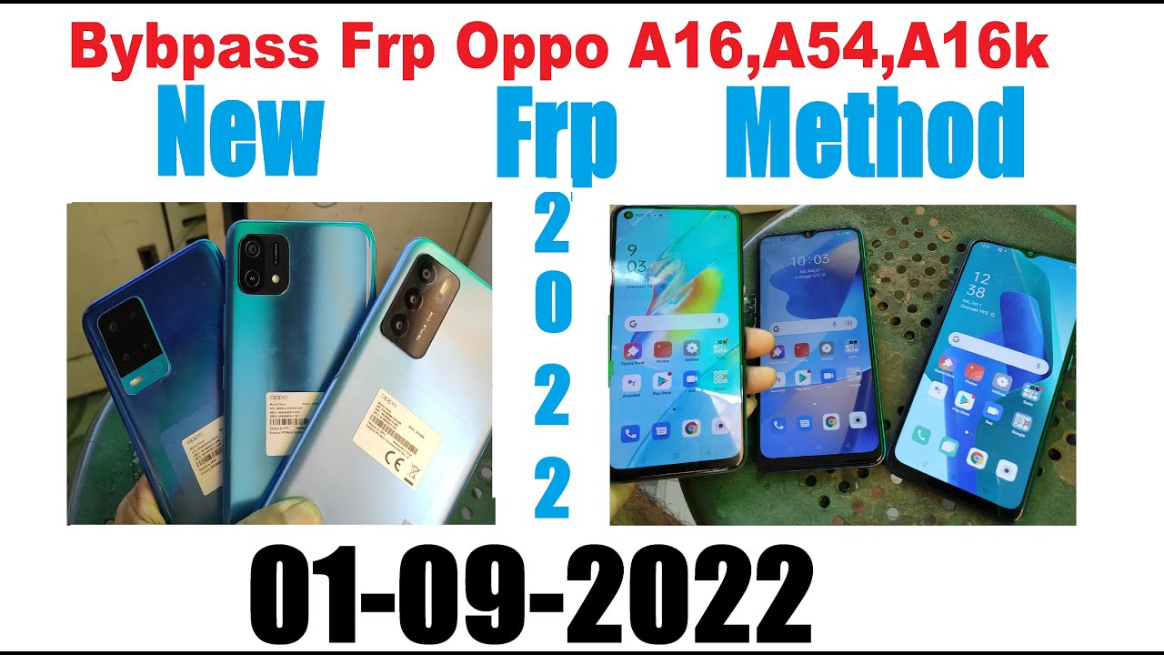 Remove Google Account Oppo A54, Bypass Frp A16,A16K Remove Google Account Oppo A54, Bypass Frp A16,A16K