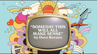 Watch Dave Barnes Someday video