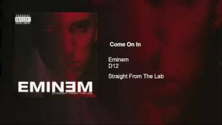Watch Eminem Come On In video