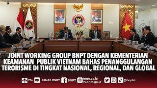 Berita Bnpt & Vietnam Fokus Kembangkan Kolaborasi Dalam Penanggulangan Terorisme