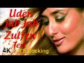 Uden Jab Jab Zulfen Teri  ((( It'S Rocking )))  4K Video Full Song | Kareena Kapoor | HD Sound