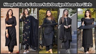 Decent Black Color Suit Design Ideas For Girls Black Dresses Trendy Ethnic Looks