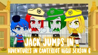 Adventures In Canterlot High Season 6 Episode 6 Jack Jumps In