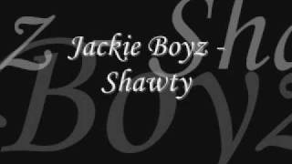 Watch Jackie Boyz Shawty video